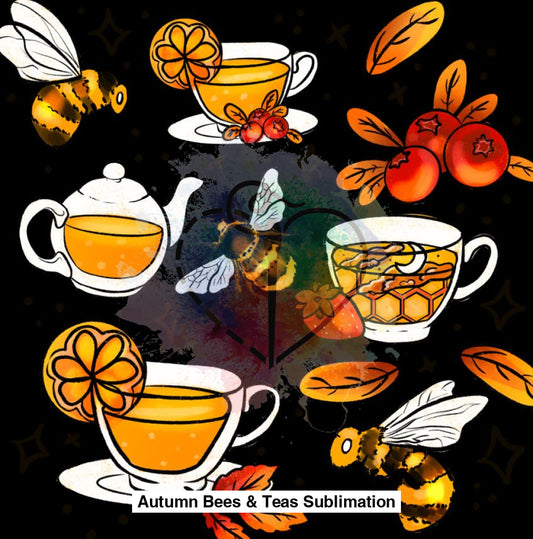 Autumn Bees & Teas Sublimation