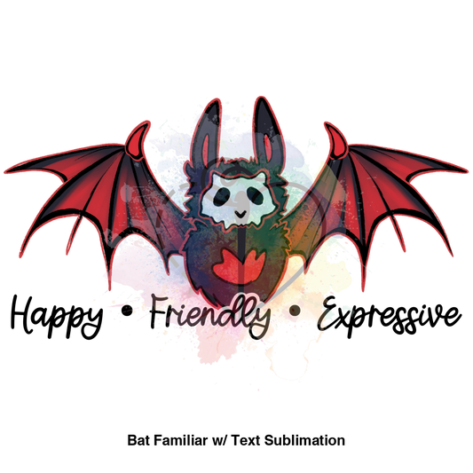 Bat Familiar W/ Text Sublimation