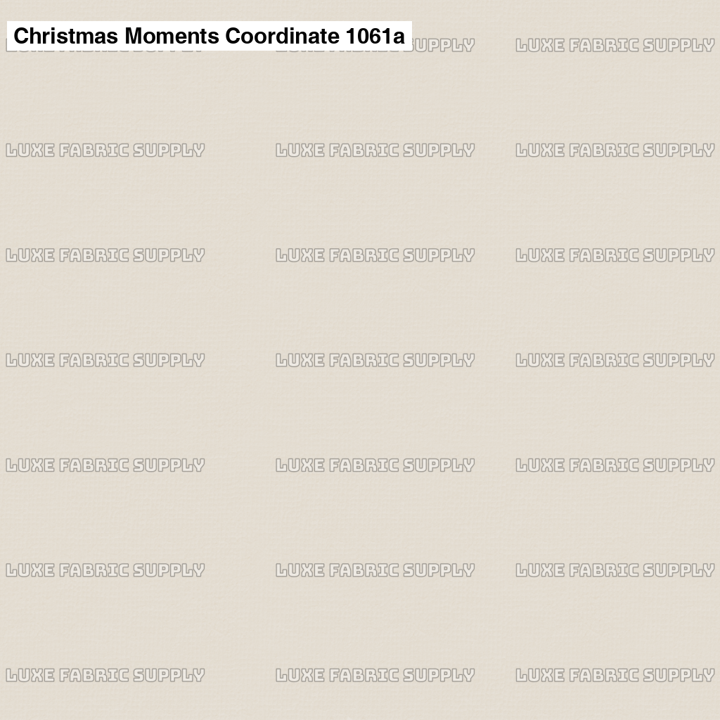 Christmas Moments Coordinate 1061A Catalog 2.0