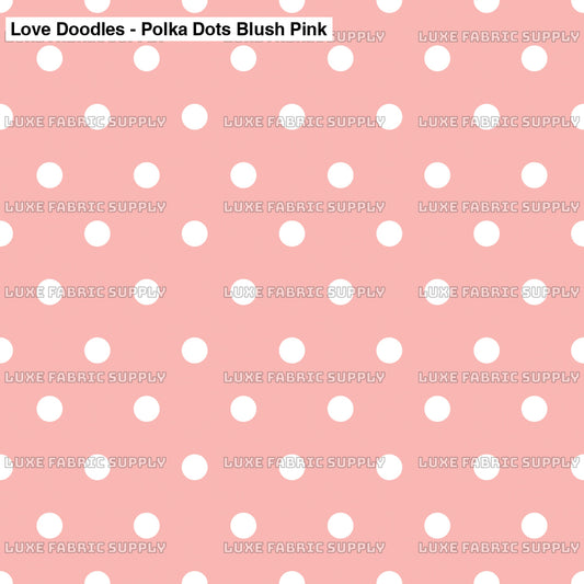 Love Doodles - Polka Dots Blush Pink