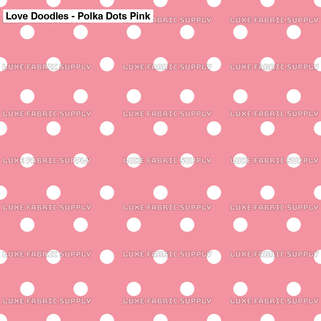 Love Doodles - Polka Dots Pink