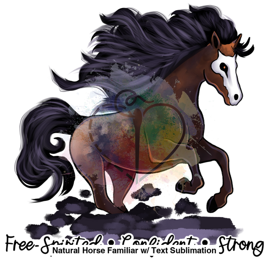 Natural Horse Familiar W/ Text Sublimation