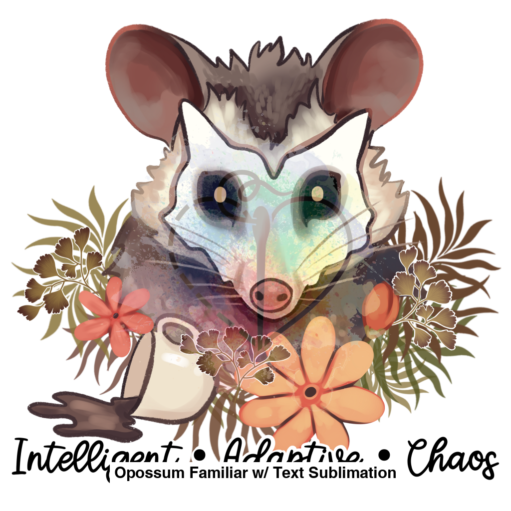 Opossum Familiar W/ Text Sublimation