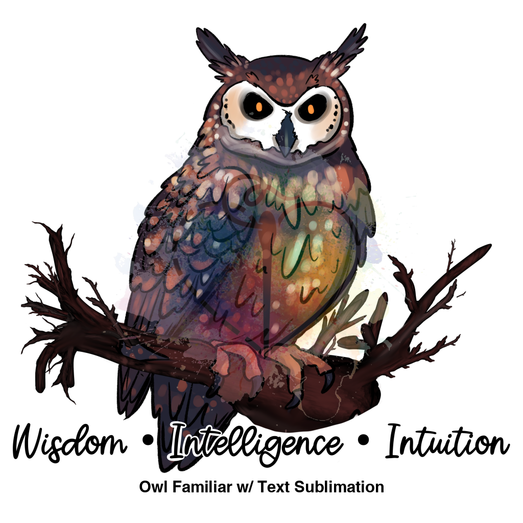 Owl Familiar W/ Text Sublimation