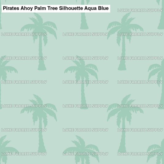 Pirates Ahoy Palm Tree Silhouette Aqua Blue Lfs Catalog