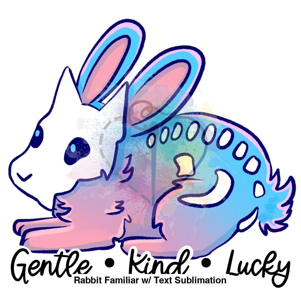 Rabbit Familiar W/ Text Sublimation