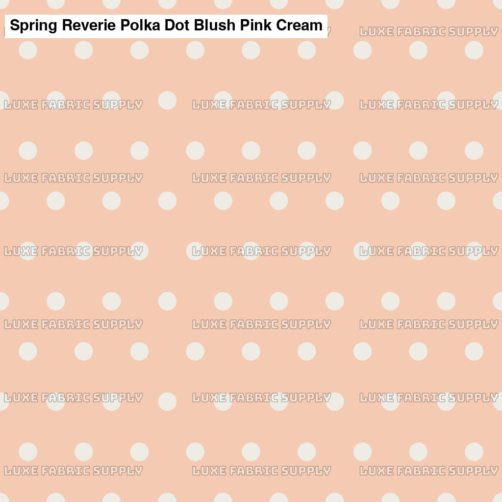 Spring Reverie Polka Dot Blush Pink Cream Fabric