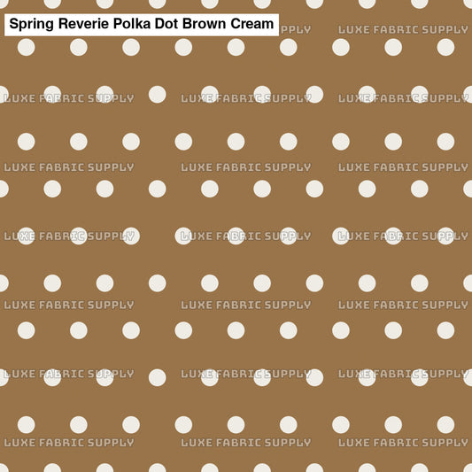 Spring Reverie Polka Dot Brown Cream Fabric