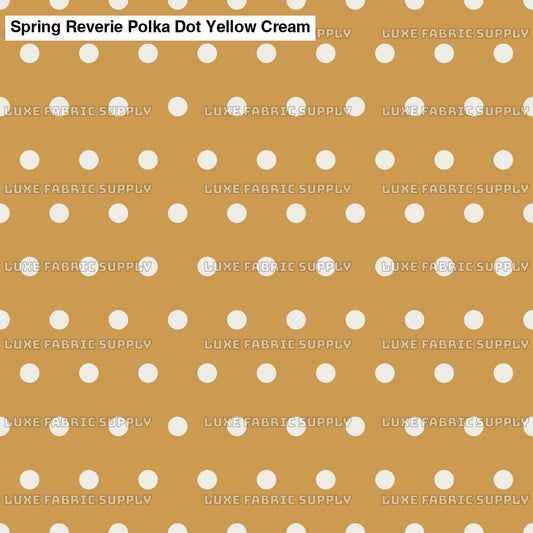 Spring Reverie Polka Dot Yellow Cream Fabric