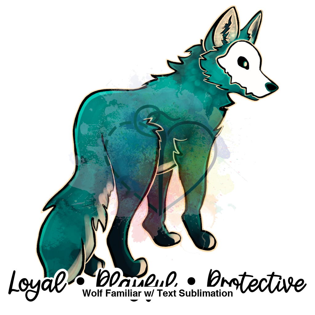 Wolf Familiar W/ Text Sublimation